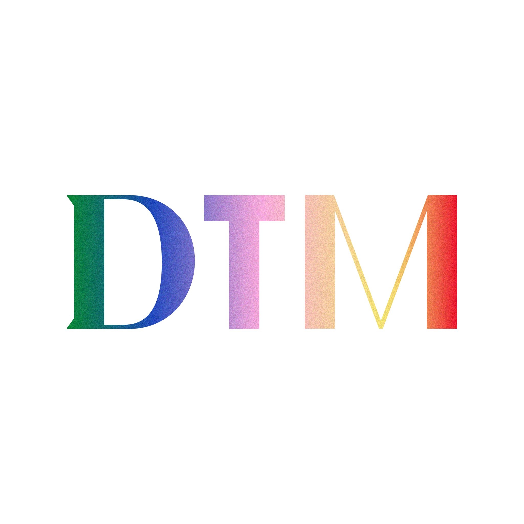 DTM (Don't tell Mama)