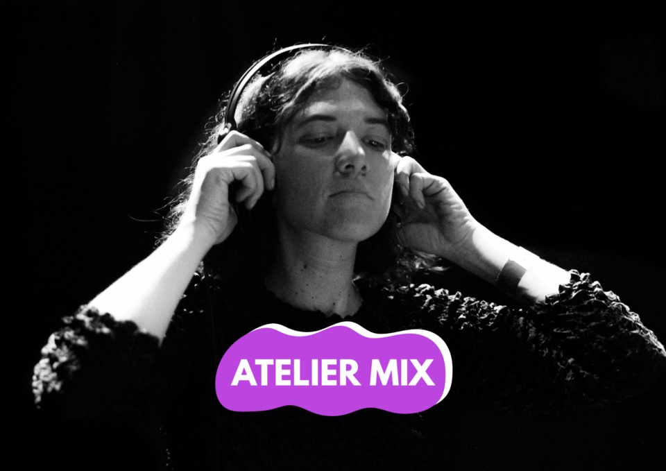 Atelier mix