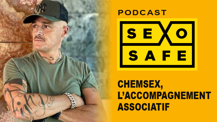 Chemsex, l'accompagnement associatif 
