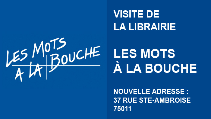 La librairie Les Mots à la bouche a déménagé (75011)