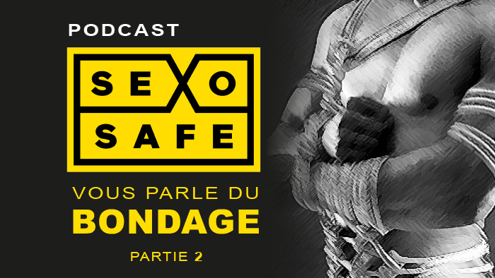 La pratique du Bondage - Partie 2