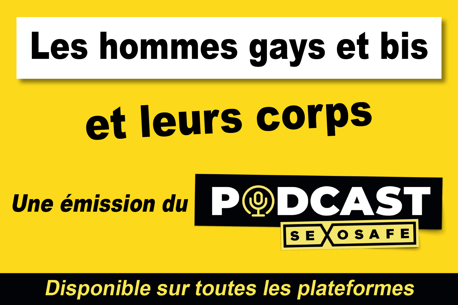 Les hommes gays et bis et leur corps