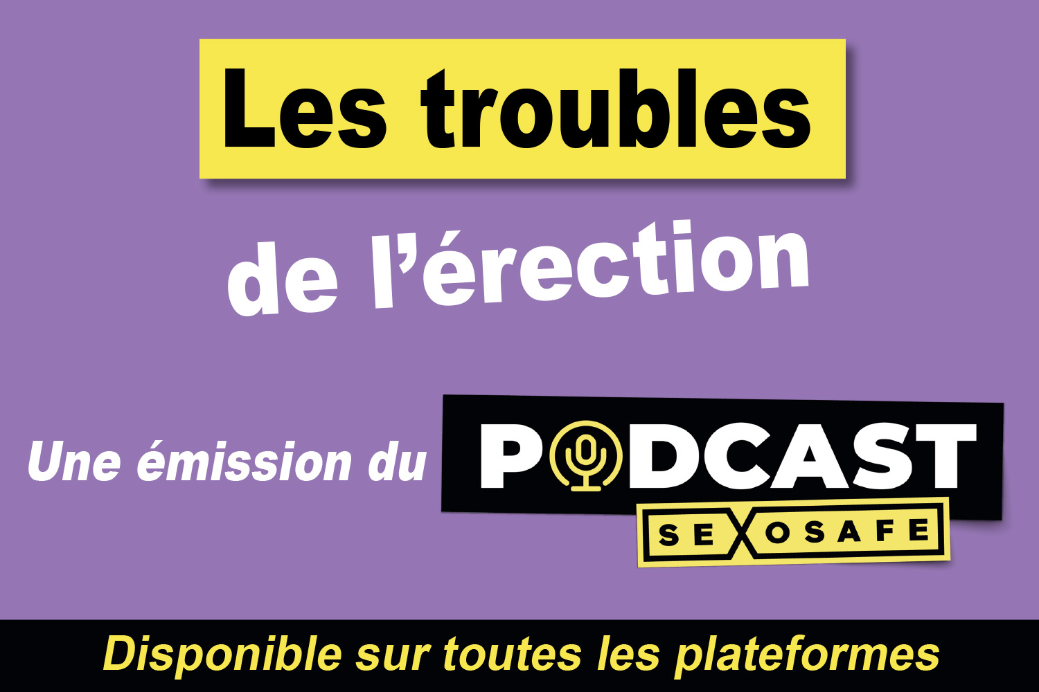 Les troubles de l'érection