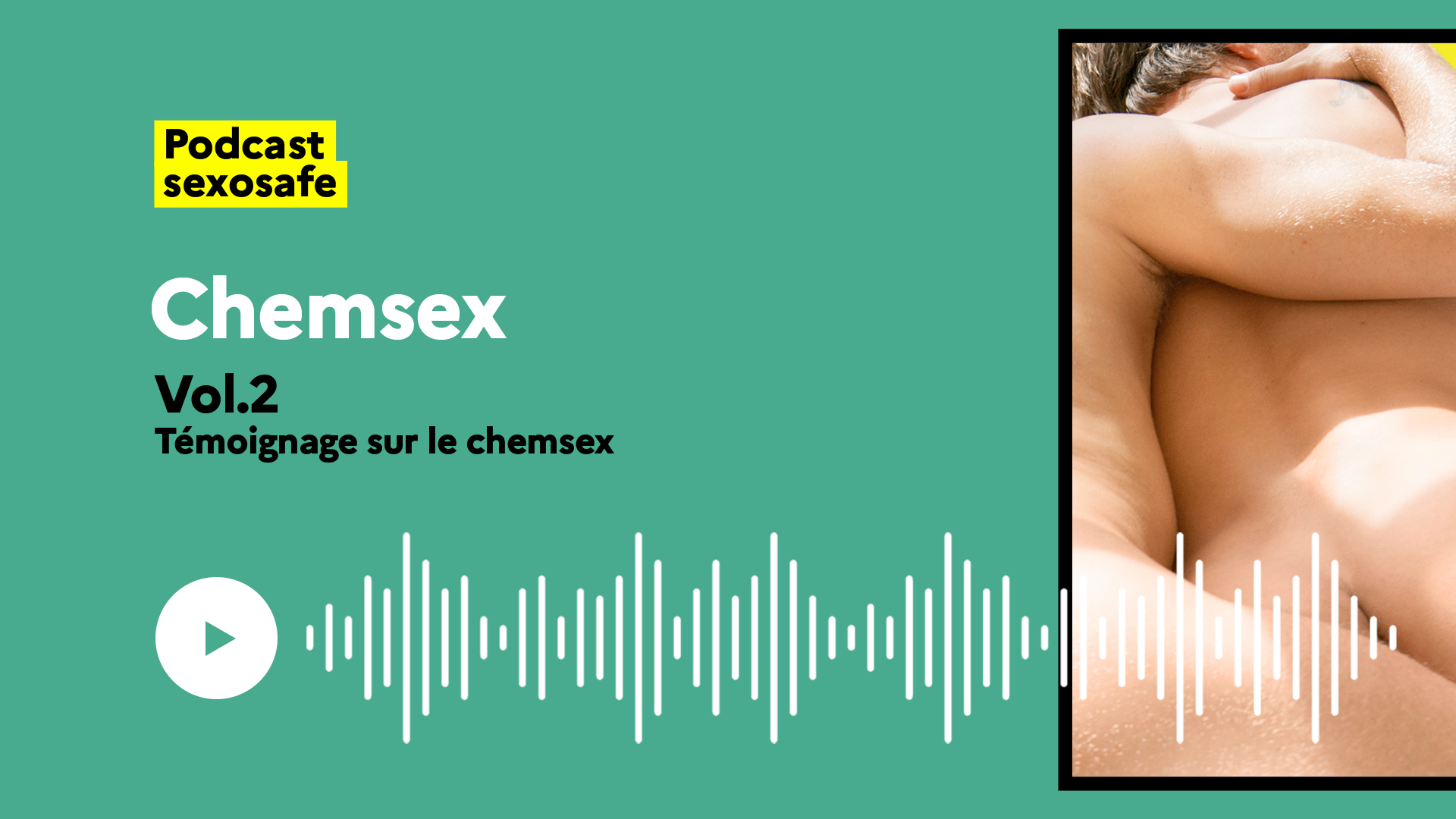 Un témoignage sur le chemsex